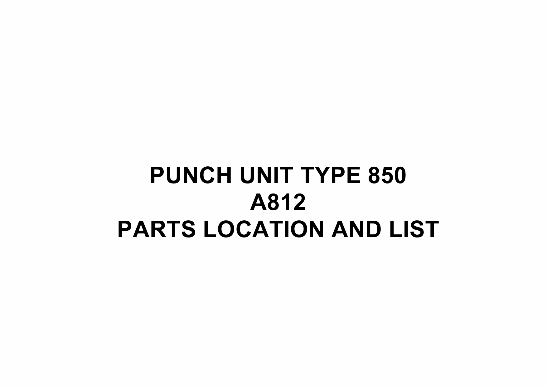 RICOH Options A812 PUNCH-UNIT-TYPE-850 Parts Catalog PDF download-2